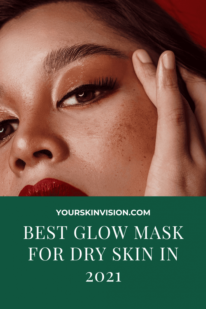 best glow  mask  for dry skin 