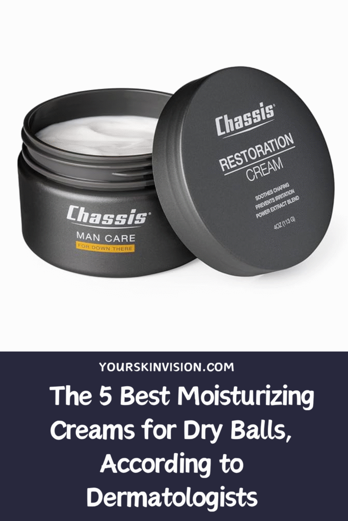 The 5 Best Moisturizing Creams for Dry Balls, According to Dermatologists
