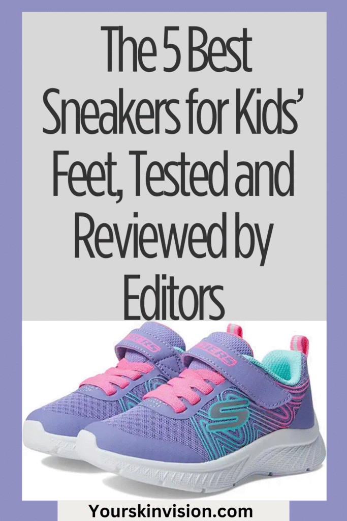 The 5 Best Sneakers for Kids’ Feet, Tested and Reviewed by Editors