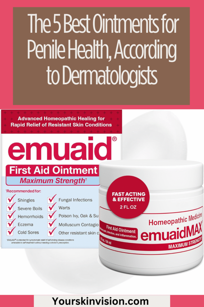 The 5 Best Ointments for Penile Health, According to Dermatologists