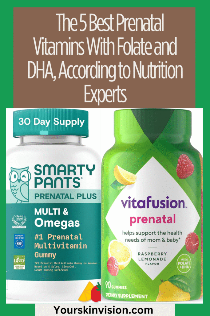 The 5 Best Prenatal Vitamins With Folate and DHA, According to Nutrition Experts
