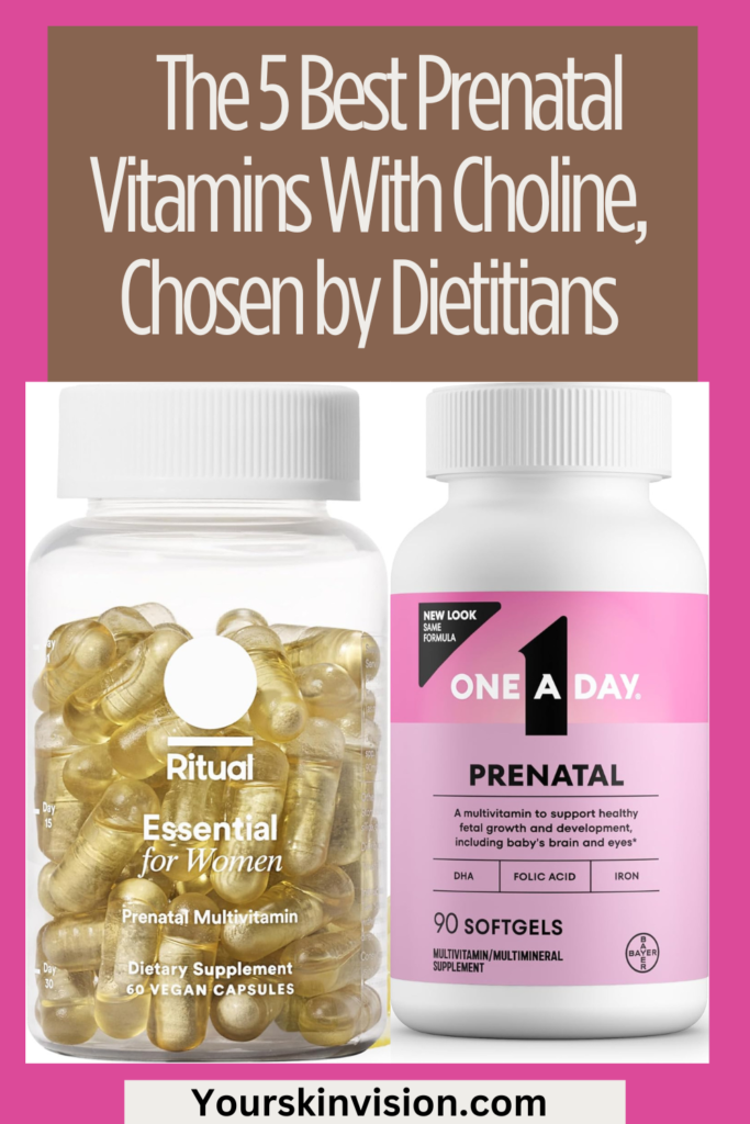 The 5 Best Prenatal Vitamins With Choline, Chosen by Dietitians