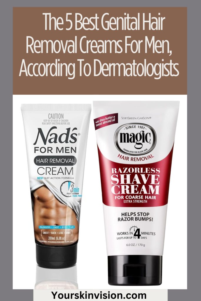 The 5 Best Genital Hair Removal Creams For Men, According To Dermatologists