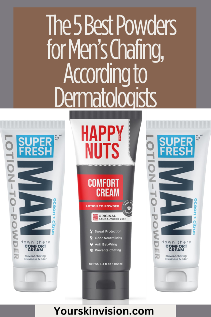 The 5 Best Powders for Men’s Chafing, According to Dermatologists