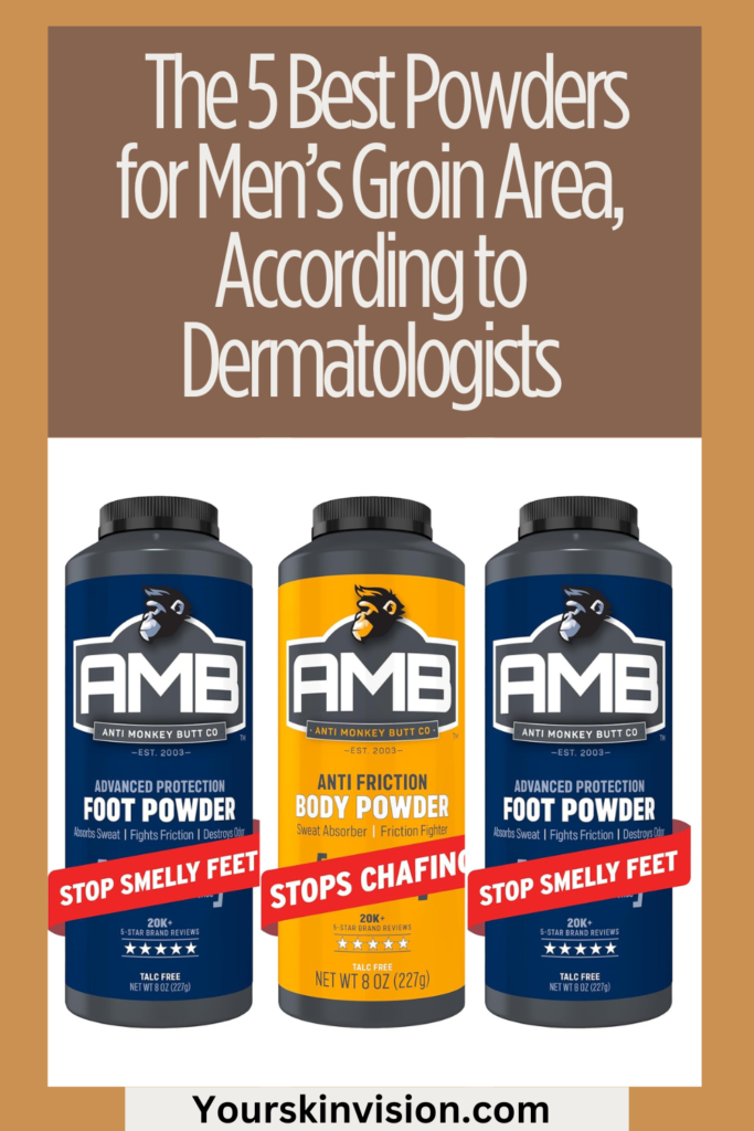 The 5 Best Powders for Men’s Groin Area, According to Dermatologists