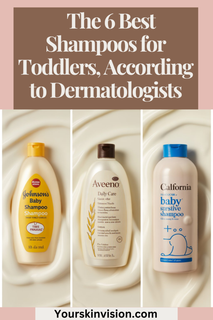 The 6 Best Shampoos for Toddlers, According to Dermatologists