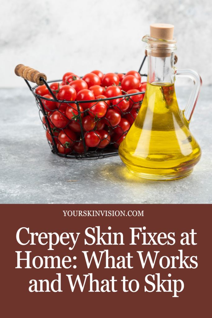 Home Remedies for Crepey Skin: What Actually Works (And What Doesn't)