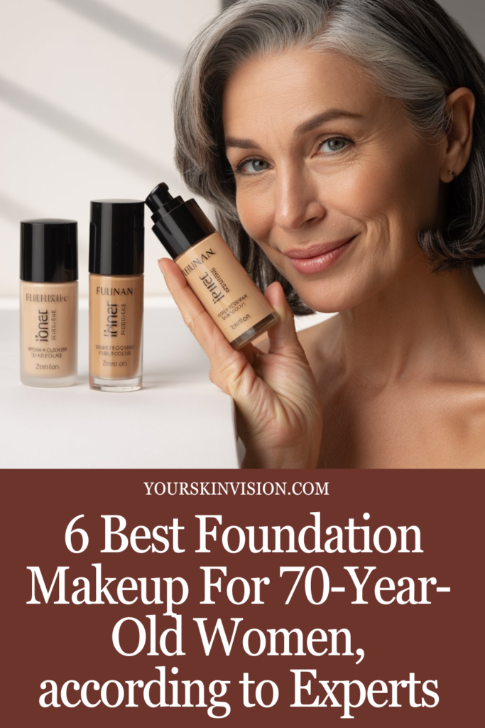 6 Best Foundation Makeup For 70 Year Old Woman