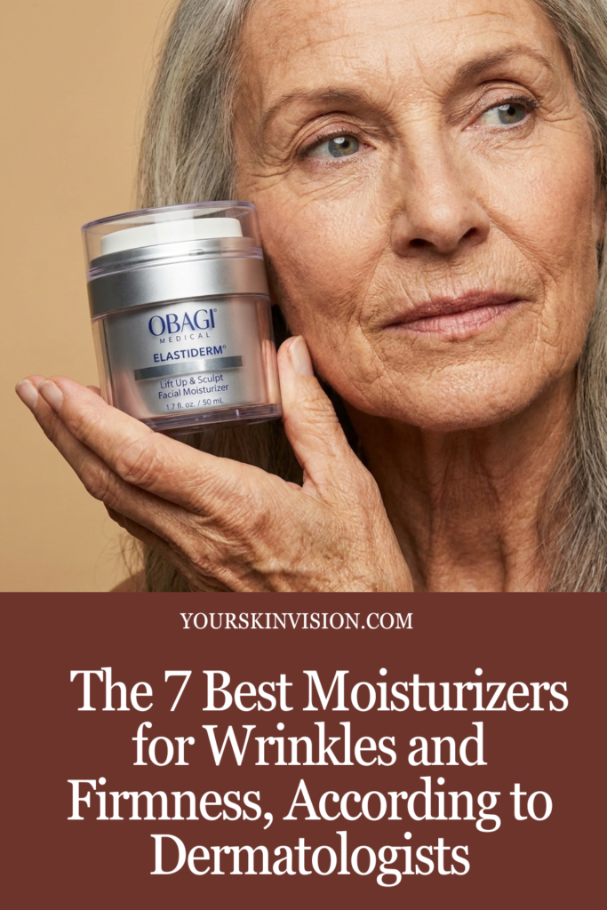 The 7 Best Moisturizers for Wrinkles and Firmness, According to Dermatologists