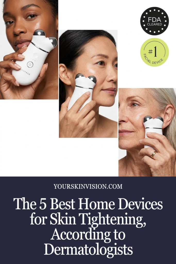 The 5 Best Home Devices for Skin Tightening, According to Dermatologists