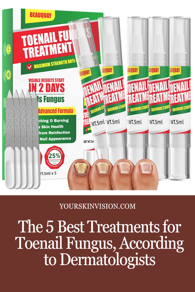 The 5 Best Treatments for Toenail Fungus, According to Dermatologists