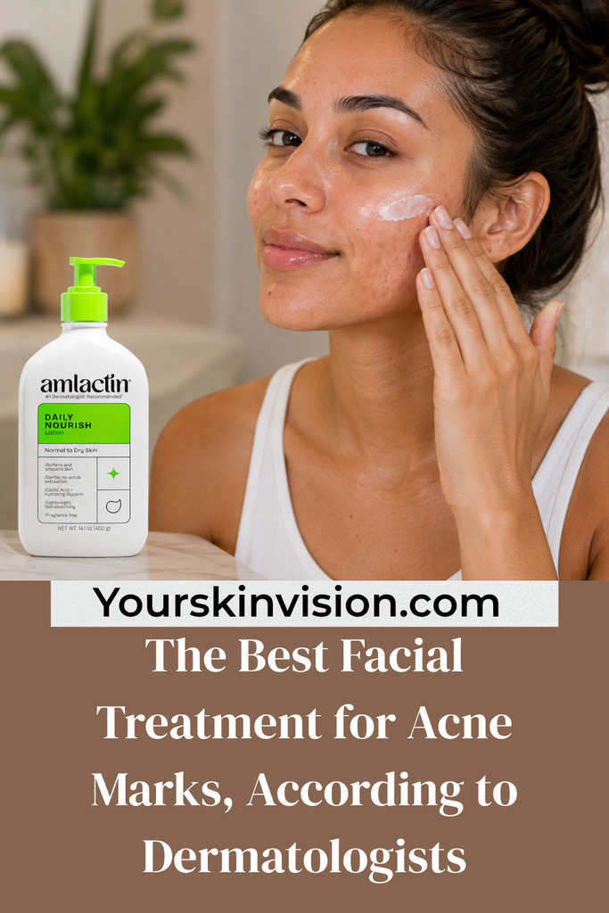 The Best Facial Treatment for Acne Marks, According to Dermatologists