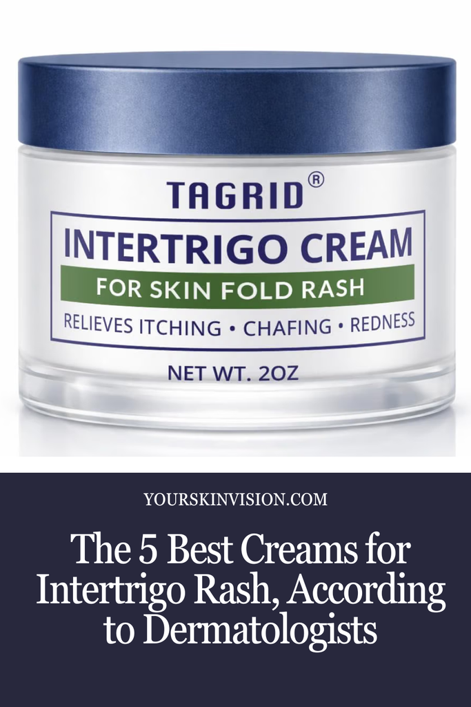 The 5 Best Creams for Intertrigo Rash, According to Dermatologists