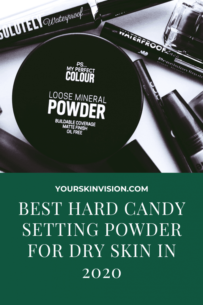 BEST HARD CANDY SETTING POWDER FOR DRY SKIN