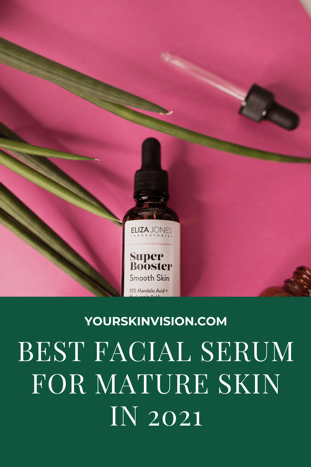 5-best-facial-serum-for-mature-skin-in-2023-yourskinvision