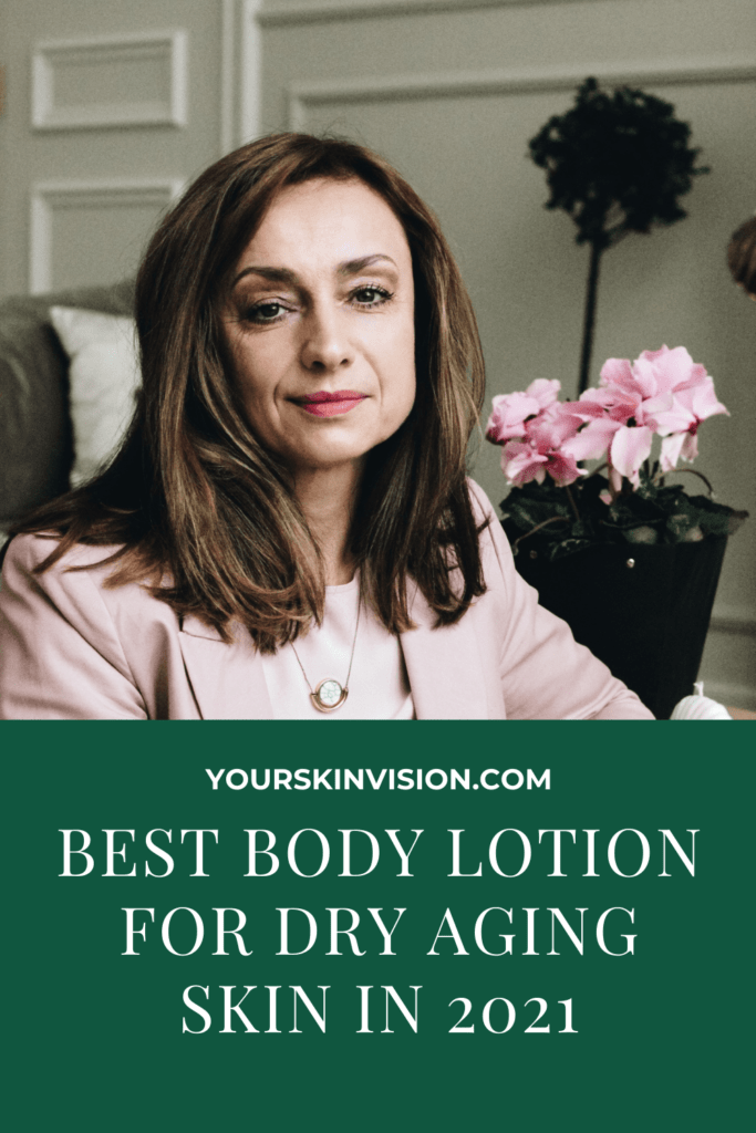 Best Body Lotion For Dry Aging Skin IN 2O21