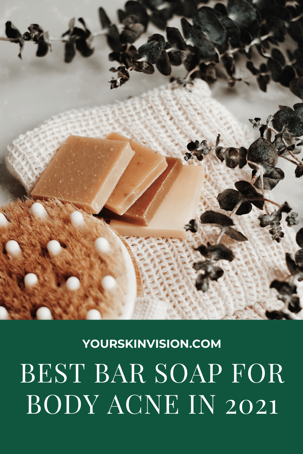 5 Best Bar Soap For Body Acne In 2024 - YourSkinVision