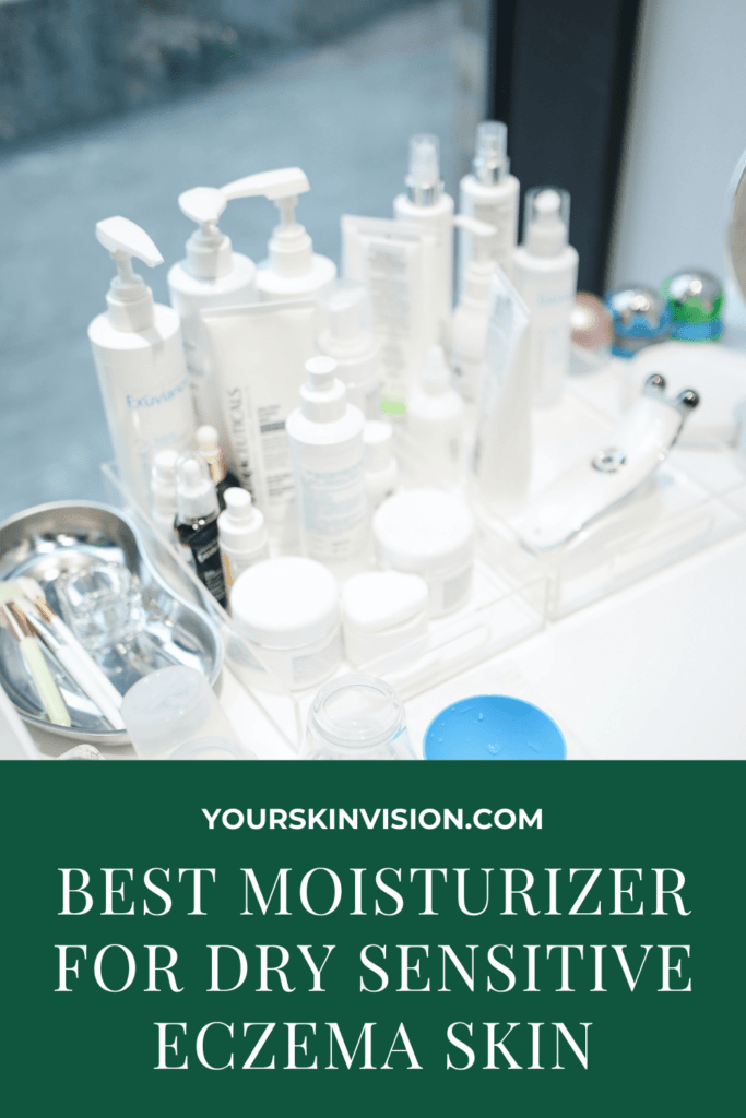 Best Moisturizer For Dry Sensitive Eczema Skin